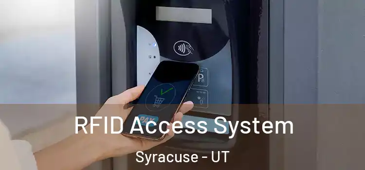  RFID Access System Syracuse - UT