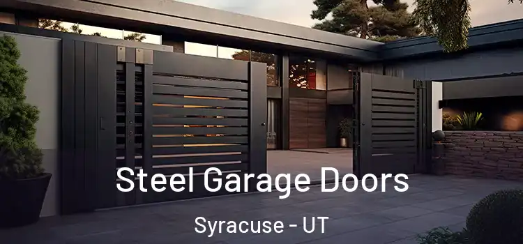 Steel Garage Doors Syracuse - UT